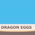 Dragon Eggs