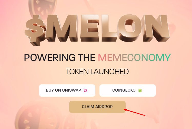 Claim Airdrop Melon Token